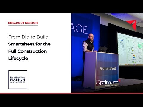 Smartsheet for Construction: From Bid to Build | ENGAGE 2025 Breakout Session