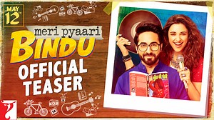 2.3M views · 4.2K shares | She's a page turning story herself! Meet Abhi's Bindu. Parineeti Chopra | Ayushmann Khurrana | Meri Pyaari Bindu | Facebook