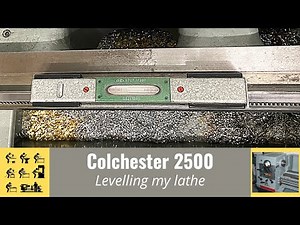 Levelling the Colchester Lathe