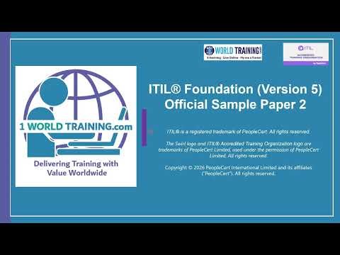 ITIL version 5 Sample Test Questions | ITIL 5 Foundation | PeopleCert | AXELOS | 1WorldTraining.com