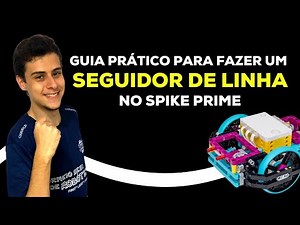 PRACTICAL GUIDE TO MAKING A LINE FOLLOWER IN SPIKE PRIME | LINE FOLLOWER LEGO SPIKE PRIME