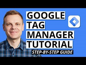 Google Tag Manager Tutorial for Beginners (2026)