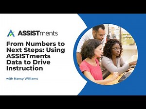 From Numbers to Next Steps: Using ASSISTments Data to Drive Instruction