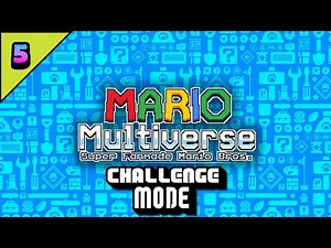 Mario Multiverse: Challenge Mode #5 (Normal)