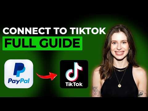 How to Connect PayPal to TikTok [2026 Full Guide]