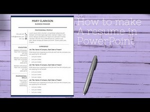How To Make A Professional Resume Using PowerPoint