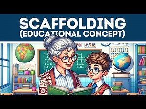 Scaffolding in Education (Explained in 4 Minutes)
