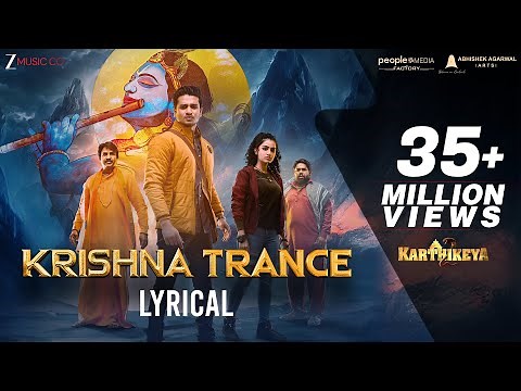 Krishna Trance | Lyrical | Karthikeya 2 | Nikhil & Anupama P | Kaala Bhairava