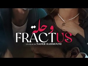 Fractus / وحلة | Official Trailer