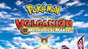 Pokémon the Movie: Volcanion and the Mechanical Marvel - Apple TV