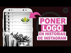 How to PUT YOUR LOGO ON Instagram STORIES
