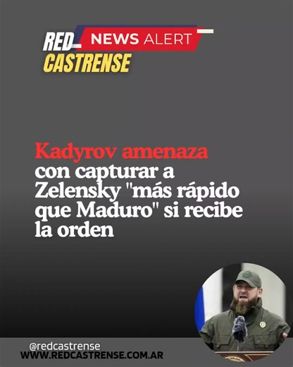 Ramzan Kadyrov amenaza a Zelensky con captura