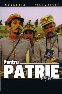 Pentru Patrie (película 1977) - Tráiler. resumen, reparto y dónde ver. Dirigida por Sergiu Nicolaescu | La Vanguardia