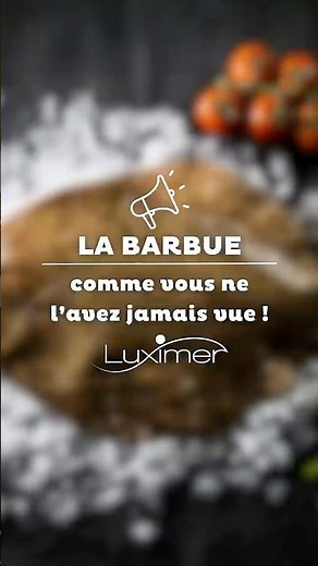 Simple, fine, élégante… Découvrez La Barbue
