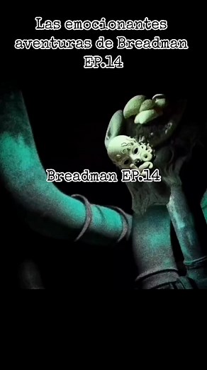 Las emocionantes aventuras de Breadman EP.14