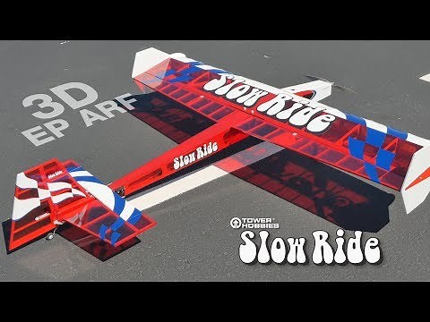 Tower Hobbies Slow Ride 3D EP ARF