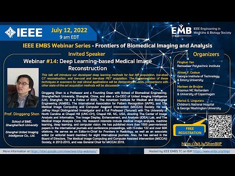 Webinar #14: Deep Learning-based Medical Image Reconstruction - Prof. Dinggang Shen