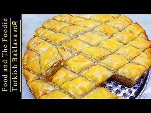 Baklava recipe | how to make turkish baklava By Food and The Foodie