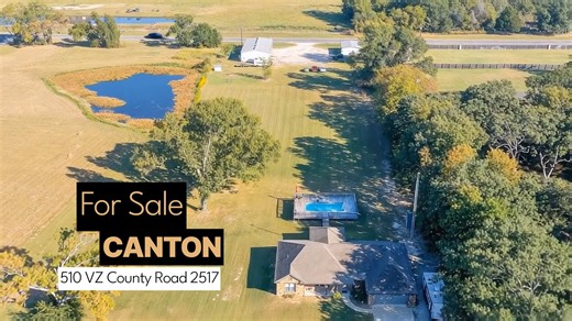 510 Vz County Road 2517 Canton, TX 75103