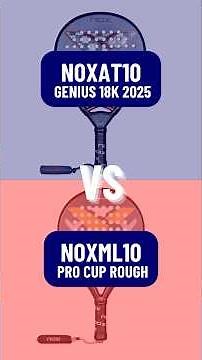 Nox AT10 Genius 18K 2025 vs Nox ML10 PRO CUP ROUGH SURFACE #noxplayer #noxracket #noxpadel #padel