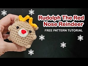 How To Crochet Rudolph the Red Nosed Reindeer 🦌 Easy Free Pattern Tutorial For Beginners