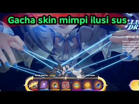 GACHA SKIN MIMPI ILUSI SUPER SUS - BUTUH BERAPA GOLDEN STAR SUPER SUS INDONESIA