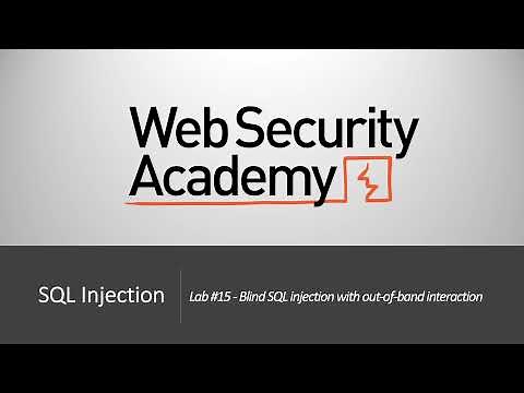 SQL Injection - Lab #15 Blind SQL injection with out-of-band interaction