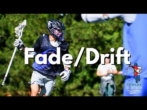 Fade / Drift | Lacrosse Movements | POWLAX