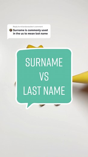 Understanding the Distinction Between Surname and Last Name