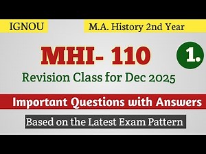 MHI 110 Important Questions 2025 | ignou ma history mhi 110 important questions with answers 2025