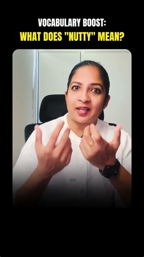 “Nutty” Ka Matlab Pagal Nahi Hota! 😳 Stop Using It Wrong #learn #celebrity #celebrityinterviews