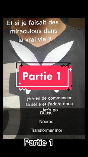 Comment fabriquer une Miracle Box de Miraculous