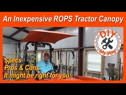 Inexpensive ROPS Tractor Canopy: Snowco Femco RU-50 (#101)