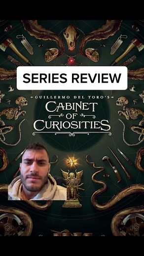 Guillermo Del Toro's Cabinet of Curiosities Review