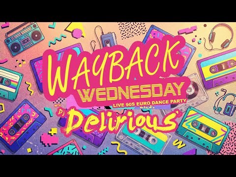 Wayback Wednesday LIVE 90s Eurodance Party 🎧 with DJ Delirious (Dance & Join On Camera!)