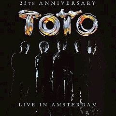 Toto – Live In Amsterdam (2018) » download by NewAlbumReleases.net