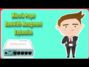 Mikrotik Proper Bandwidth management Explanation