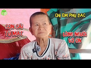 Khóc Hết Nước Mắt Với Chuyện Gia Đình Của Nữ Đại Gia, Không Ngờ Có Thể Vô Ơn Như Vậy | Tiến Sài Gòn