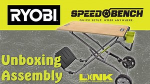 Unboxing and Assembling the New Ryobi Speed Bench Mobile Workstation