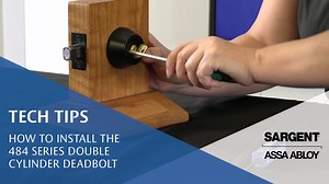 How to Install the SARGENT 484 Series Double Cylinder Deadbolt
