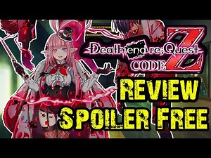 Death End Re;Quest: Code Z - Review - Spoiler Free