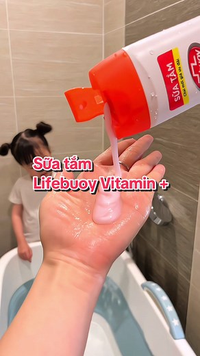 Sữa tắm Lifebuoy Vitamin : Lựa chọn tốt cho con