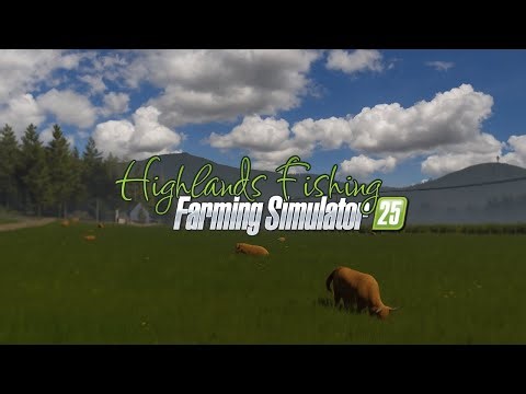 Highlands Fishing DLC - Farming Simulator 25 - Sunt impresionat!