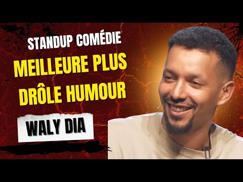 WALY DIA: Meilleure Plus Drôle Humour Complété 🤣🎭 #walydia #spectacle