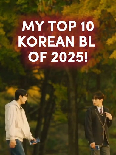 Top 10 Korean BL Dramas of 2025