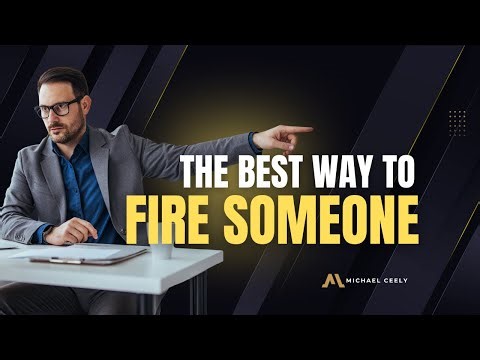 How to Fire Someone (the right way)