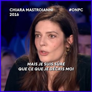 Fille de Catherine Deneuve, Chiara Mastroianni évoque la relation difficile qu'elle a avec sa mère... | On n'est pas couché