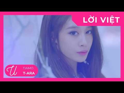 [LỜI VIỆT] TIAMO - T-ARA