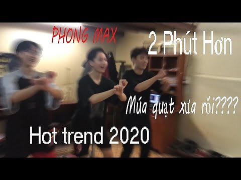 Nhảy 2 Phút Hơn - Pháo ft Chill ke - Phiên Bản Học Sinh Tiktok 1234231 Anh say rồi - Phong MaxRemix