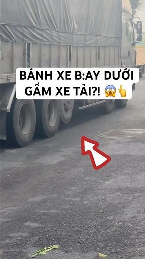“Xe tải ‘mọc chân’ giữa đường – Bí mật bánh xe b:ay! 😱 #truck”